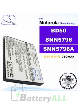 CS-MOF3SL For Motorola Phone Battery Model BD50 / SNN5796 / SNN5796A