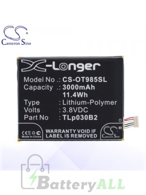 CS Battery for Alcatel C3000003C1 / TLp030B1 / TLp030B2 Battery PHO-OT985SL